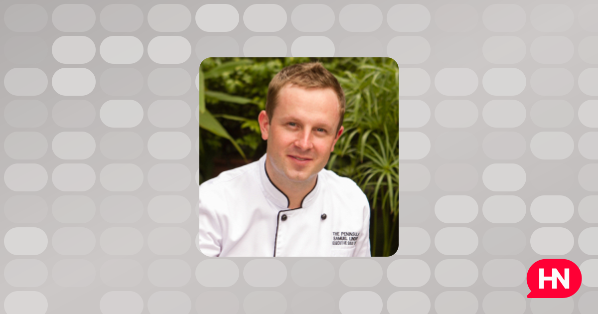 Samuel Linder has been appointed as Executive Chef at The Peninsula New ...