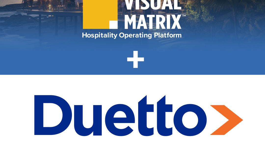 Visual Matrix and Duetto Integration Elevates Hotel Revenue Management ...