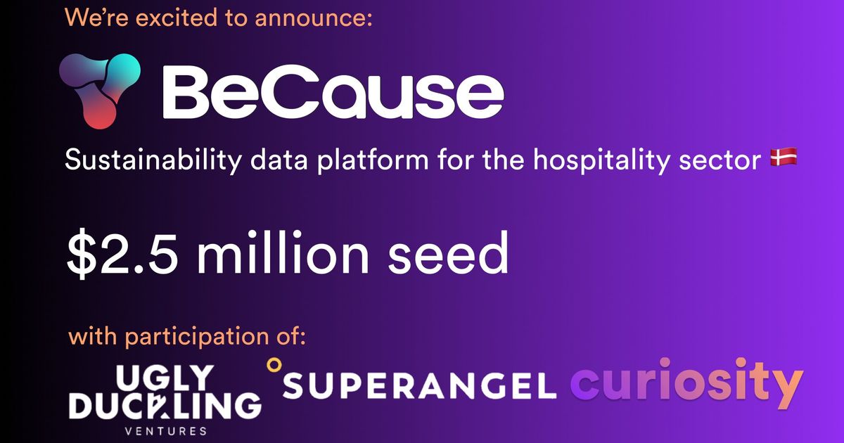 BeCause Closes Seed Round with Tail-End Investment From Curiosity VC