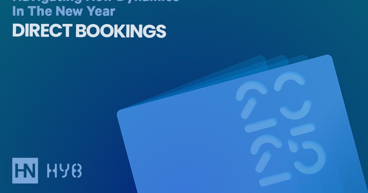 10 Tips for Unlocking the Full Potential of Direct Bookings ...
