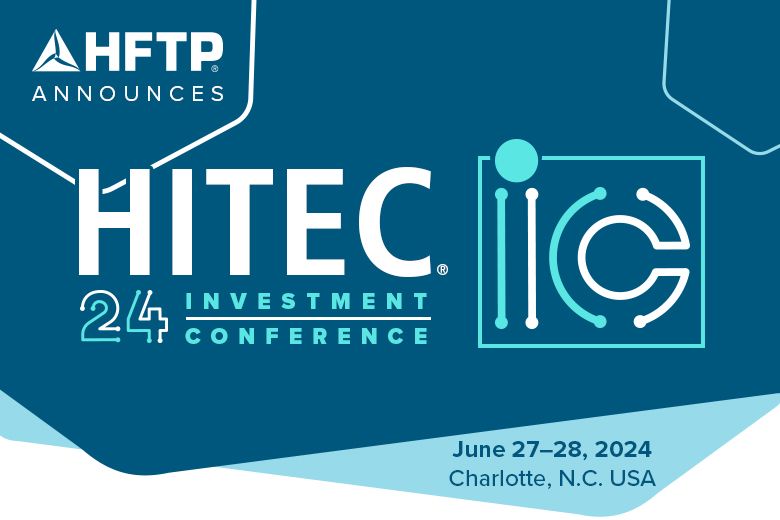 HFTP Announces Inaugural Technology Investment Conference: HITEC-IC, Co ...