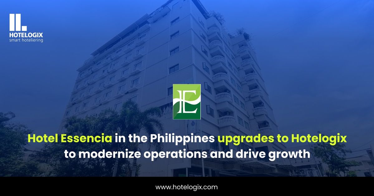 Hotel Essencia in the Philippines upgrades to Hotelogix to modernize operations and drive growth