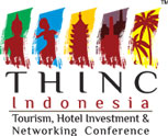 Tourism, Hotel Investment & Networking Conference (THINC) Indonesia 