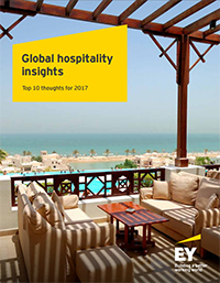EY's Global hospitality insights - Top 10 thoughts for 2017