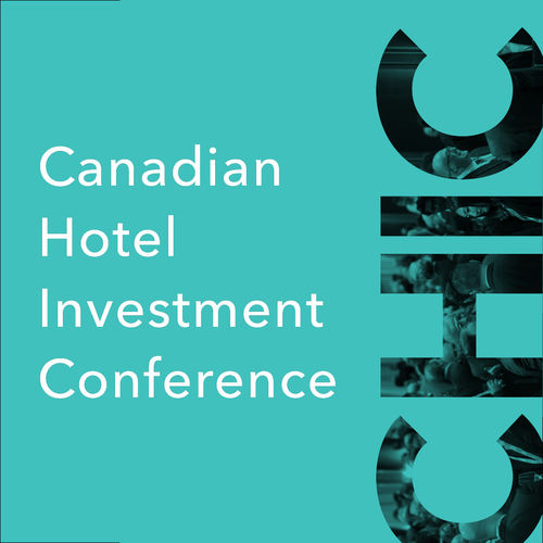 Canadian Hotel Investment Conference (Virtual Event)