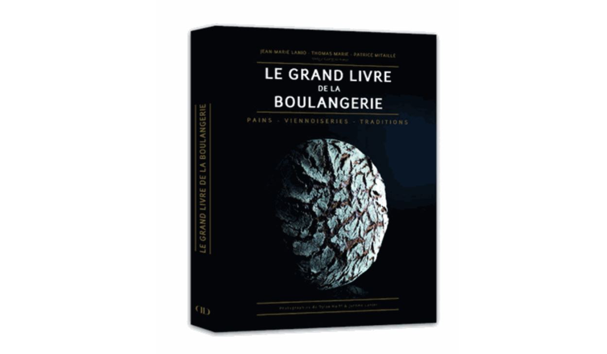 Thomas Marie's book: Le Grand Livre de la Boulangerie— Source: EHL