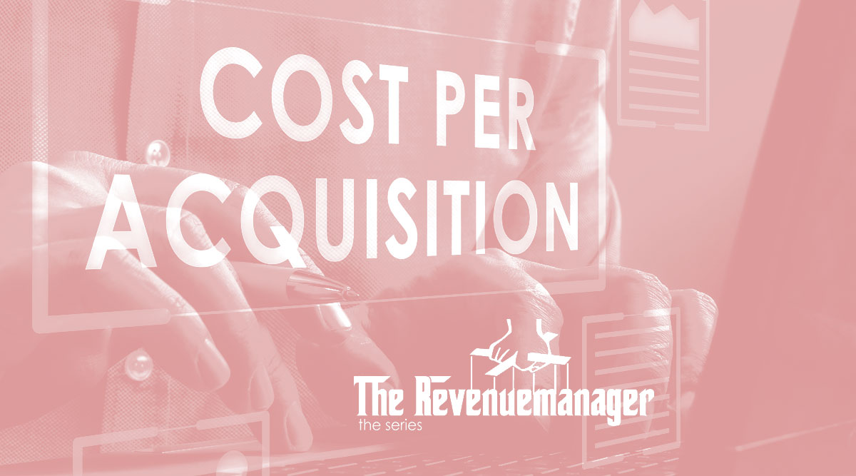How can hotels correctly calculate their costs per acquisition?