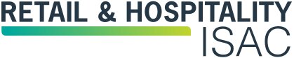 Retail & Hospitality ISAC