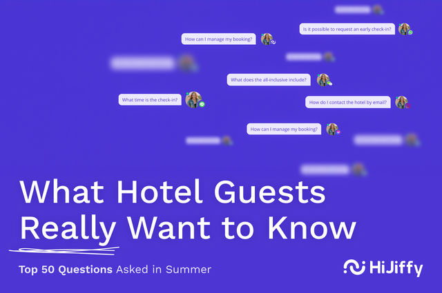 What Hotel Guests Really Want to Know – Top 50 Questions Asked