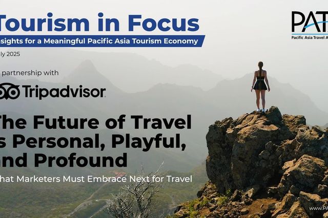 PATA Debuts “Tourism in Focus”: Monthly Insights Tracking the Future-Defining Trends in Tourism