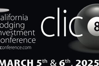 California Lodging Investment Conference [CLIC] Unveils 2025 Schedule