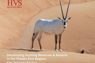 Developing Hunting Reserves & Resorts in the Middle East Region: Key Success Factors