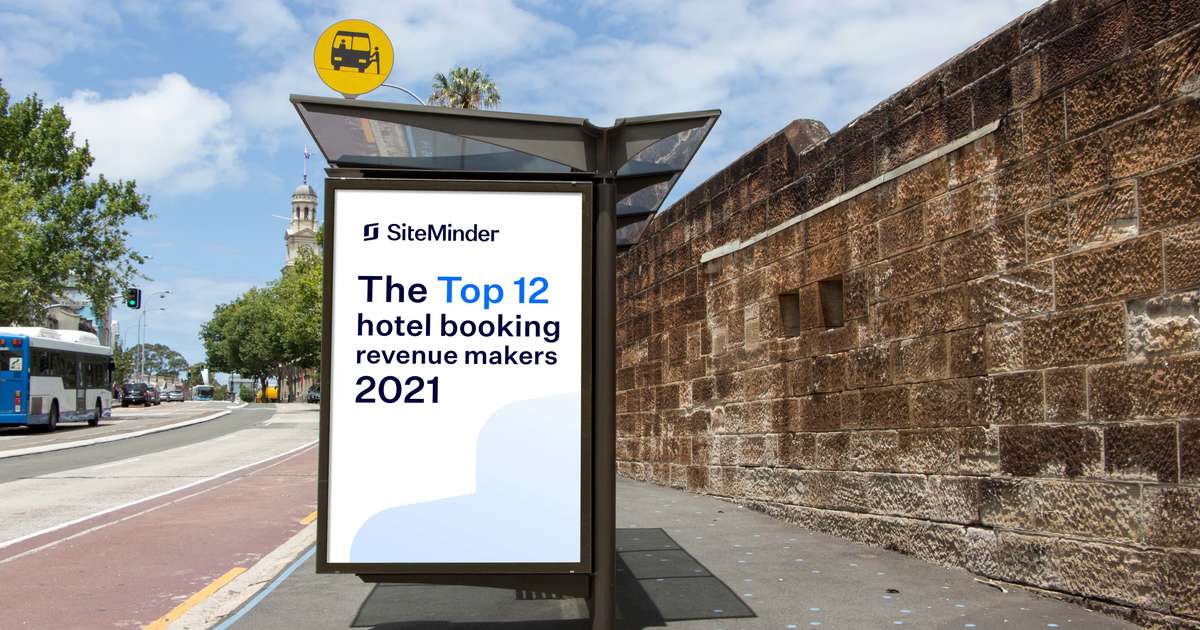 SiteMinder’s Top 12 Hotel Booking Revenue Makers Of 2021 Reveal Commerce Strateg..