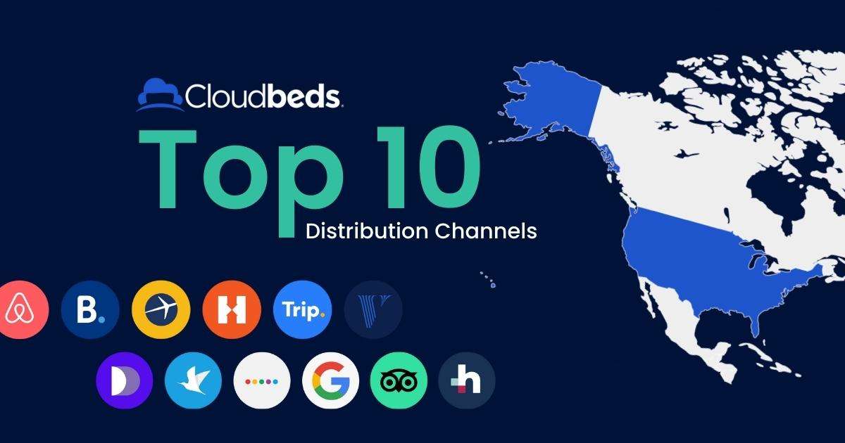 Cloudbeds Reveals Top 10 RevenueGenerating Distribution Channels for