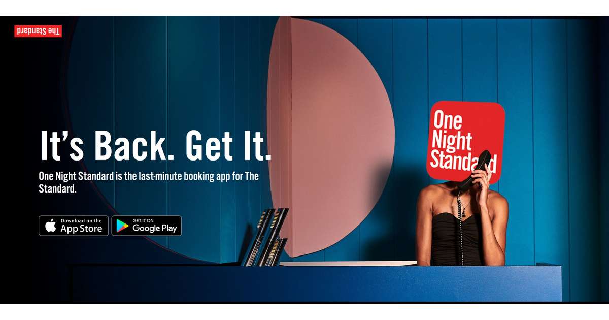 The Standard Reintroduces &ldquo;One Night Standard&rdquo;