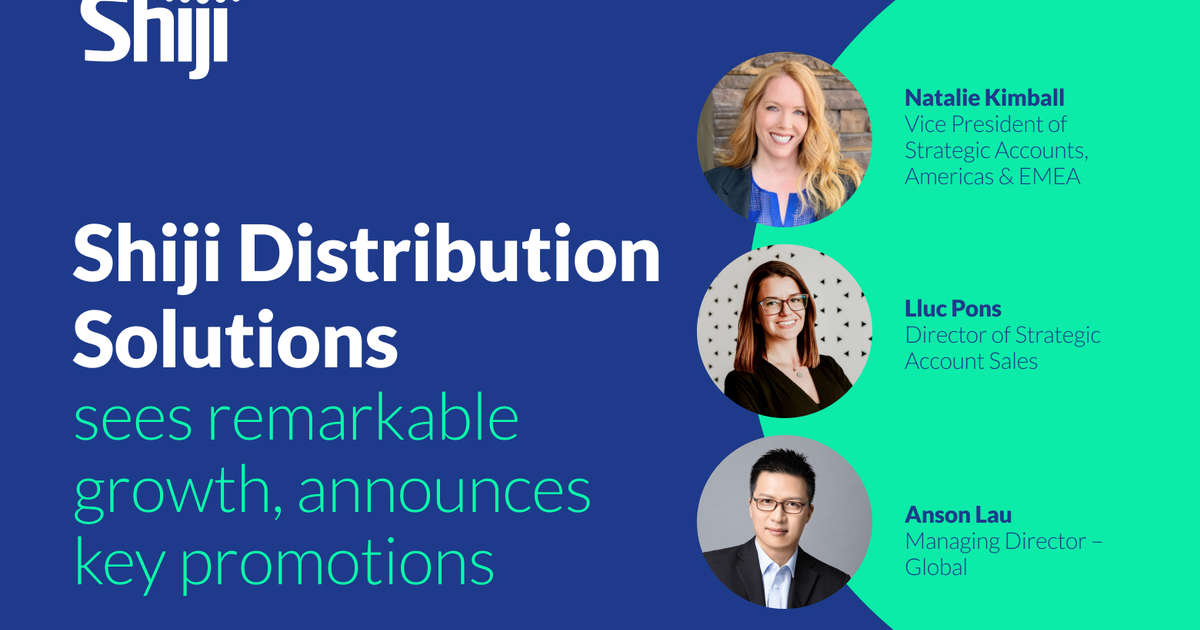 Shiji Distribution Solutions sees remarkable growth, announces key promotions