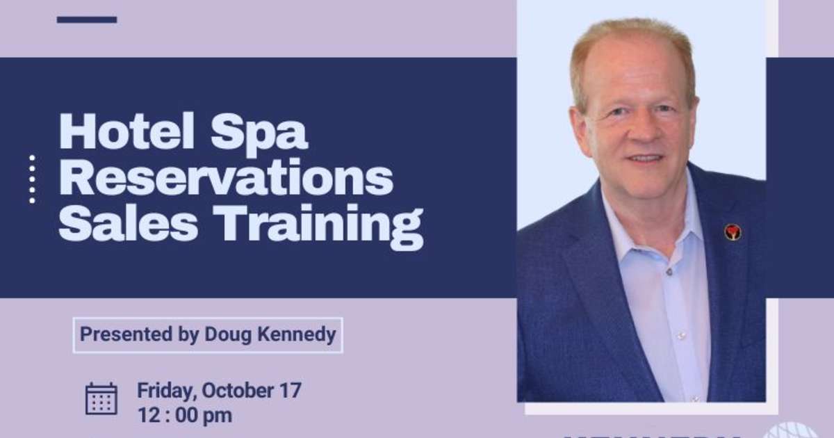Hotel Spa Reservations Sales Training Hotel Spa Reservations Sales Training