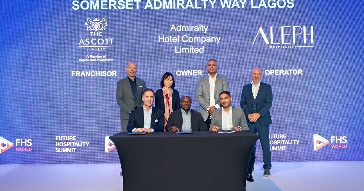 The Ascott Limited Expands in Africa with Signing of Somerset Admiralty Way Lagos