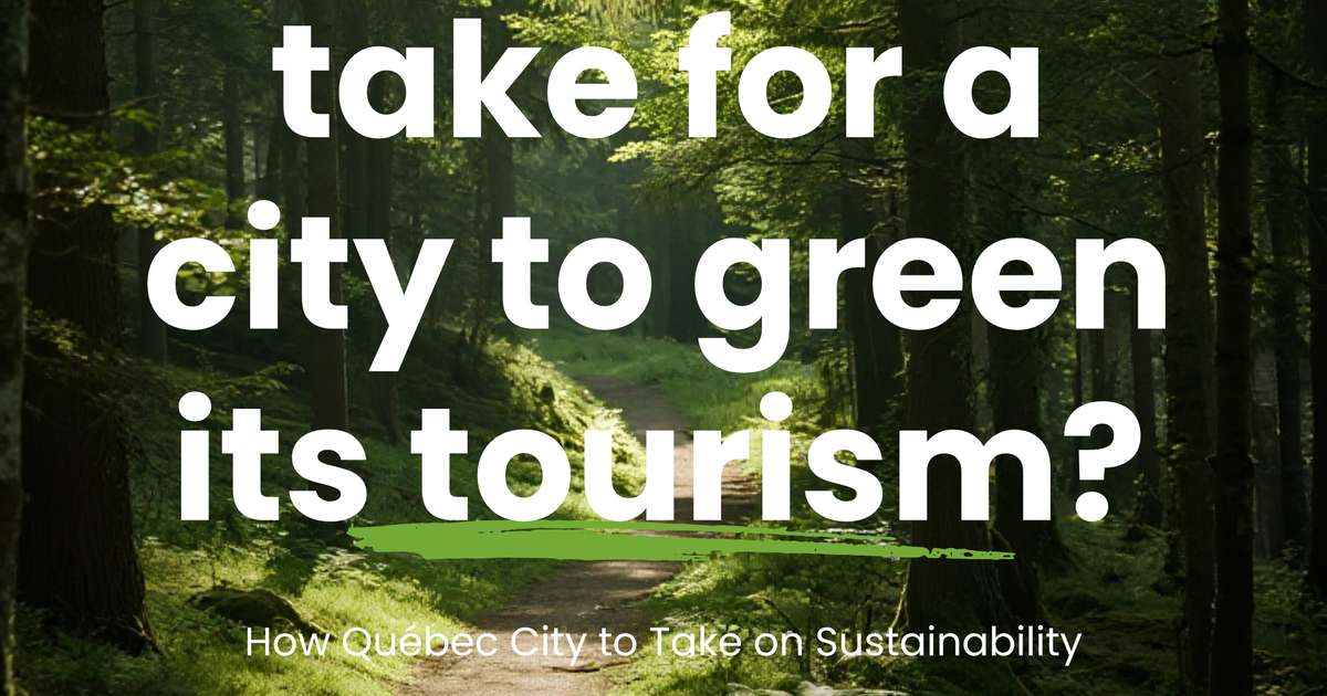 What does it take for a city to green its tourism?
