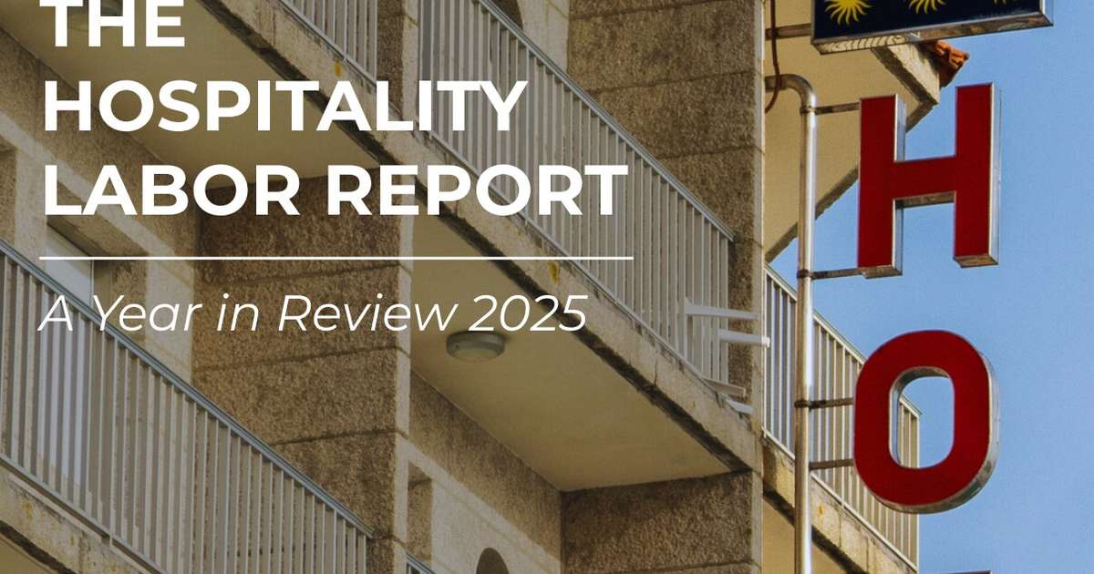 U.S. Hospitality Hits an All-Time Workforce High as a New Labor Crisis Emerges, New 2025 Report Finds