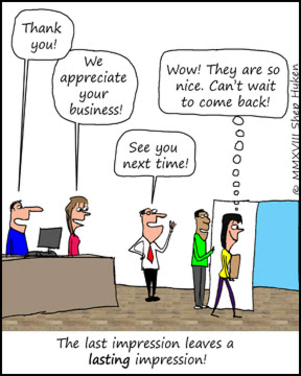 The Power of the Last and Lasting Impression | By Shep Hyken — Photo by Shepard Presentations, LLC.