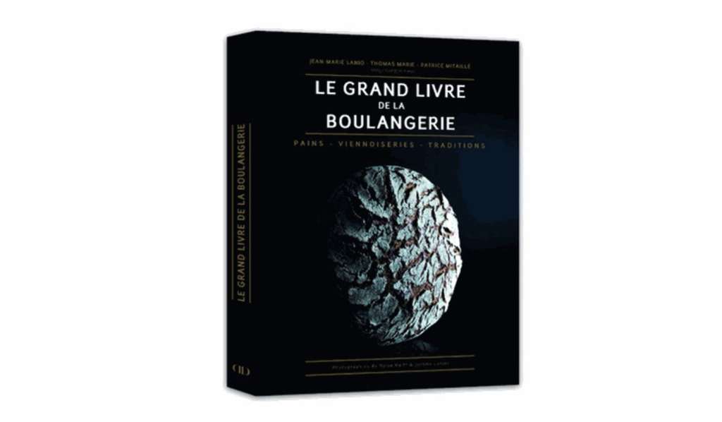 Thomas Marie's book: Le Grand Livre de la Boulangerie— Source: EHL