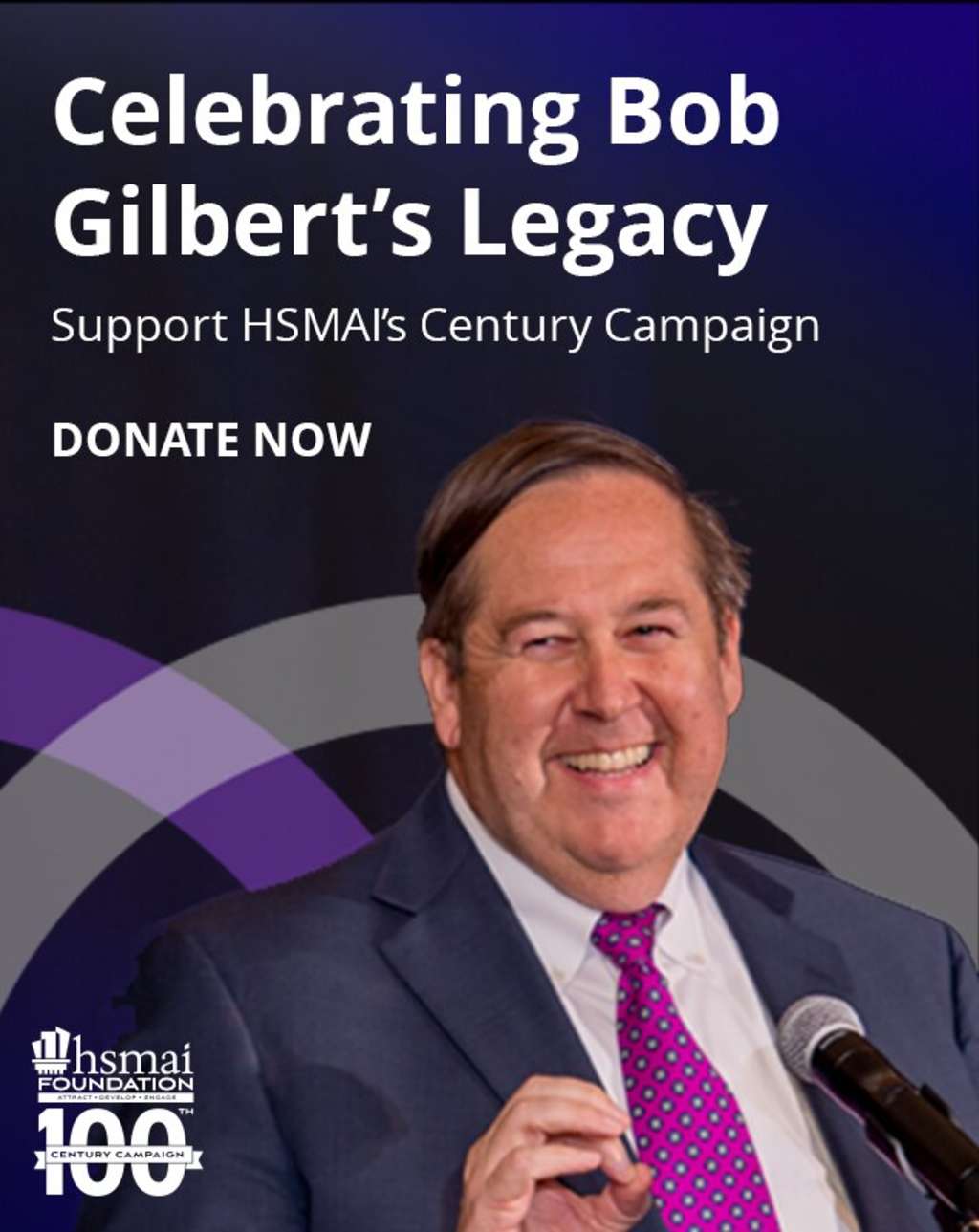 Donate to HSMAI Foundation Century Campaign— Source: HSMAI
